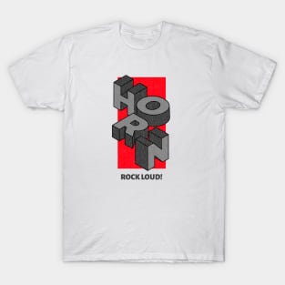 Horn - Rock Loud! T-Shirt